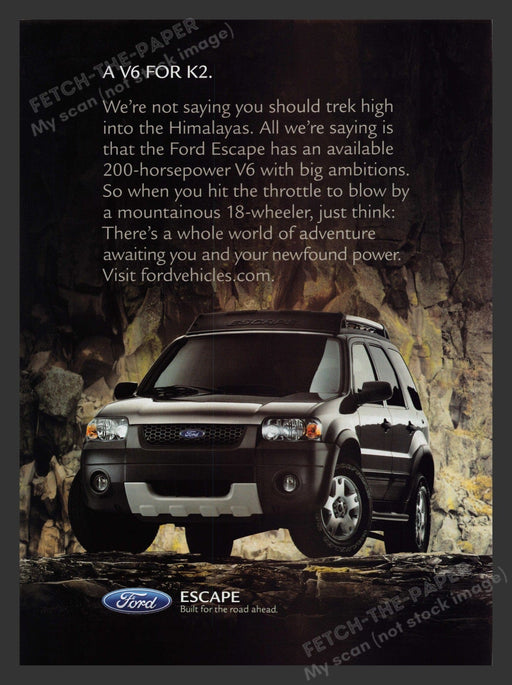 Ford Escape "Built for the road ahead" 2000s Print Advertisement 2005 Fetch the Paper!