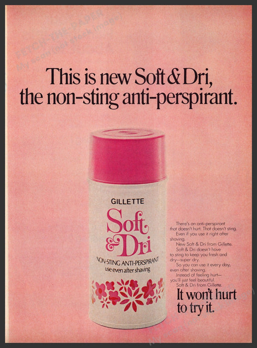 Gillette Soft & Dri Anti-Perspirant 1960s Print Advertisement 1969 Fetch the Paper!