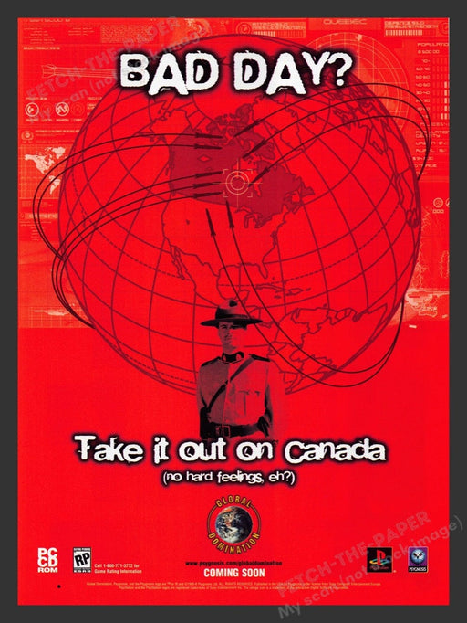 1998 Global Domination "Take it out on Canada" Video Game Print Advertisement