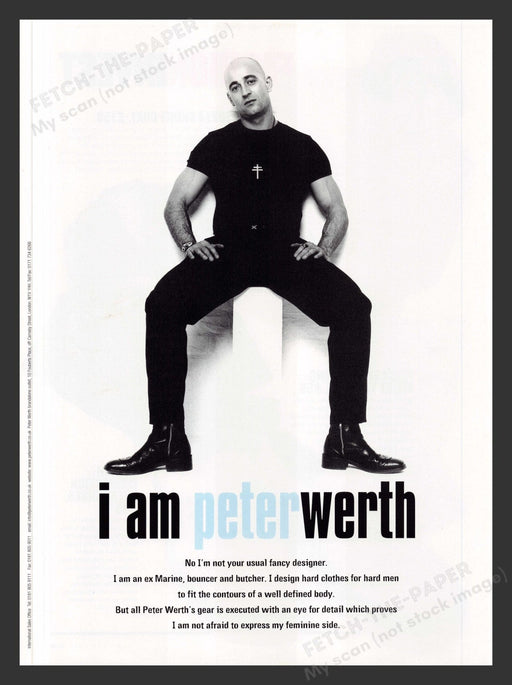 1999 "I am Peter Werth" ex Marine Bouncer Butcher Print Advertisement Ad.