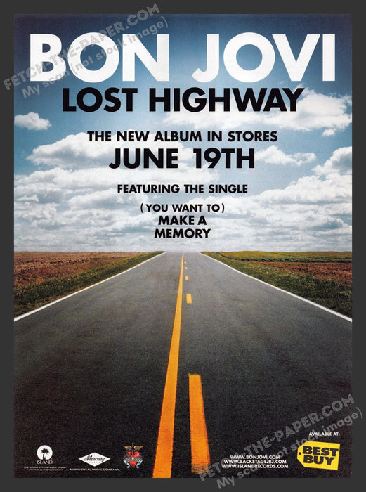 2007 Print Advertisement Jon Bon Jovi "Lost Highway" New Album Release Ad.
