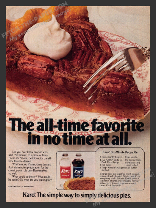 1983 Print Advertisement Karo Corn Syrup Six-Minute Pecan Pie Recipe Food Ad.