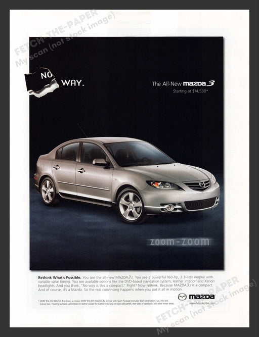 Mazda 3 "No Way" Zoom-zoom 2000s Print Advertisement Ad 2004 Fetch the Paper!