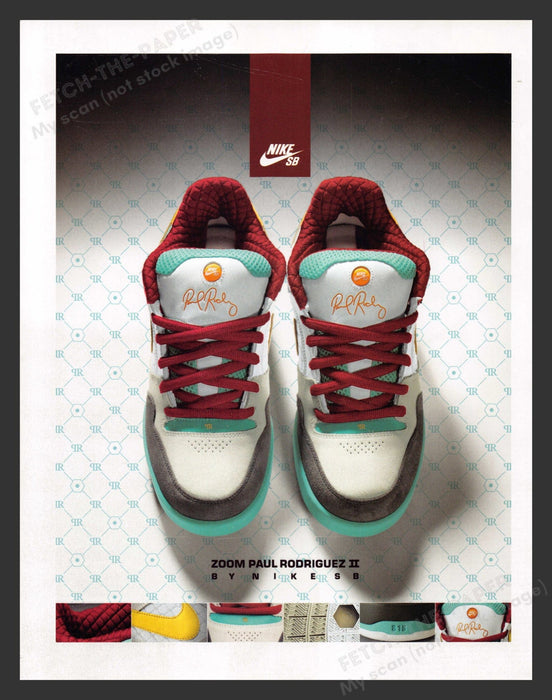 2007 Nike SB Zoom Paul Rodriguez II Shoes / Footwear Print Advertisement Ad.