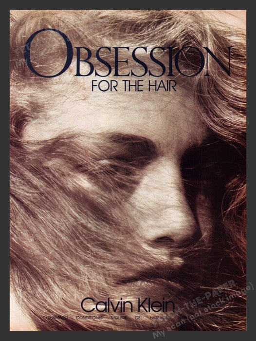 1988 Obsession for the Hair by Calvin Klein Print Advertisement Ad