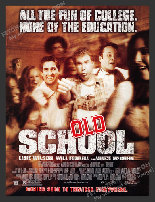 2003 Old School Movie Release Will Ferrell Actors Print Advertisement Ad.