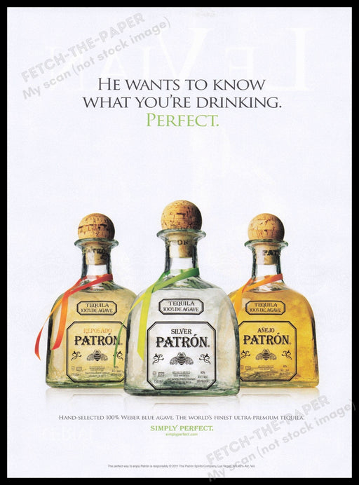 Patron Tequila 2000s Print Advertisement Ad 2011 Simply Perfect Fetch the Paper!