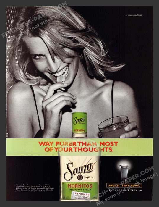 2001 Print Advertisement Sauza Tequila "Way Purer Than Most of Your Thoughts".