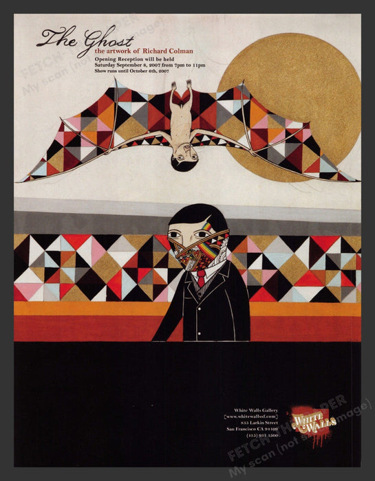 2007 The Ghost Art of Richard Colman White Walls Gallery SF Print Advertisement.