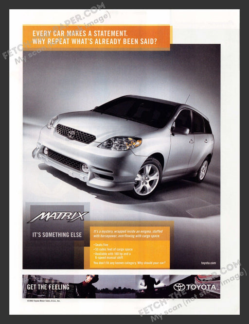 2002 Toyota Matrix Car "Get the Feeling" Print Advertisement.