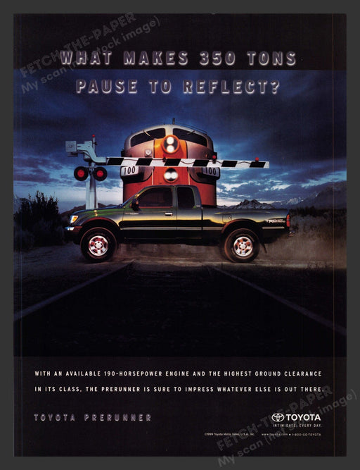 2000 Toyota Tacoma Truck with Train Engine Print Advertisement Ad.