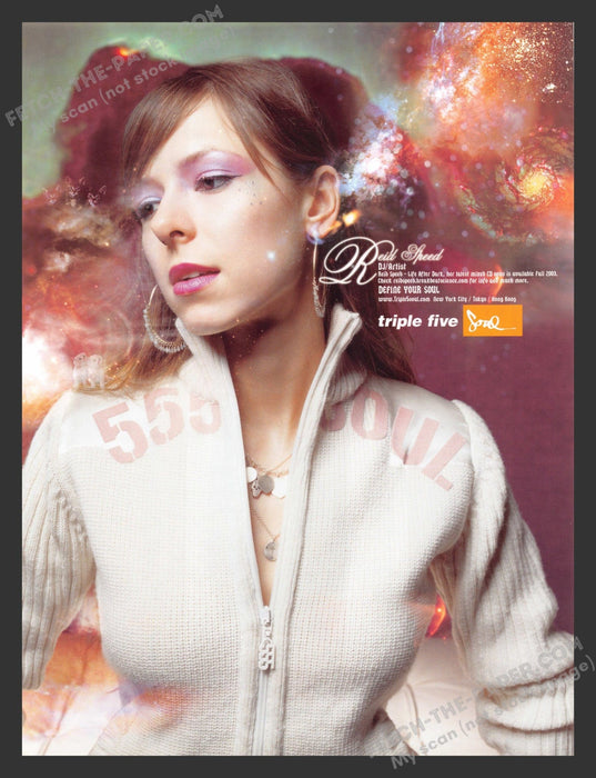 2003 Triple 5 Soul Clothing Reid Speed DJ/Artist Music Print Advertisement Ad.