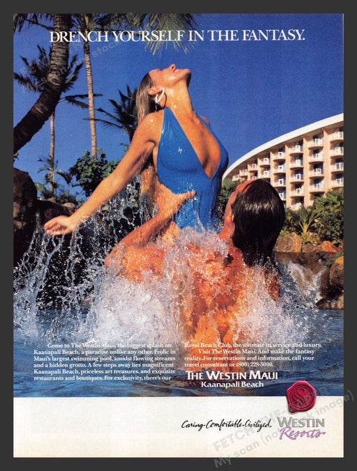 1990 Westin Resorts "The Westin Maui" Kaanapali Beach Print Advertisement Ad