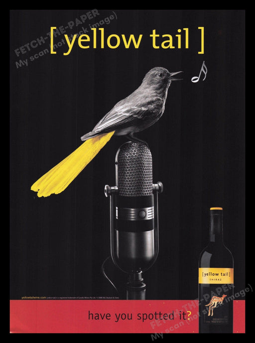 Yellow Tail Shiraz 2000s Print Advertisement Ad 2006 Bird Microphone Fetch the Paper!