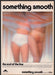 Bali Something Smooth Panties 1980s Print Advertisement 1983 Legs Fetch-the-Paper