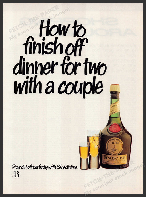 Benedictine D.O.M. Liqueur 1980s Print Advertisement Ad 1980 Fetch-the-Paper