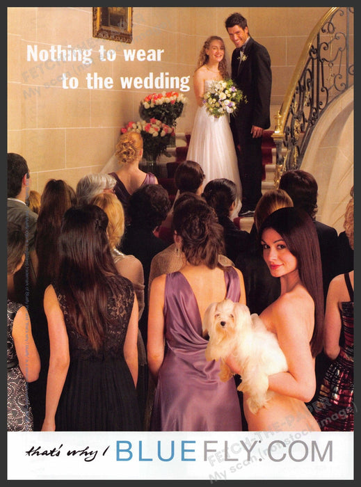 Bluefly 2000s Print Advertisement Ad 2008 Bare "Nothing to wear to the wedding" Bluefly