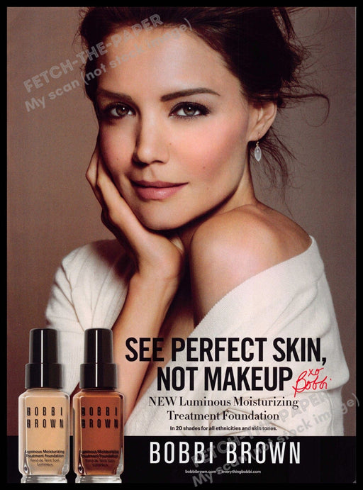 Bobbi Brown 2010s Print Ad 2013 Katie Holmes Perfect Skin (Not the product) Bobbi Brown
