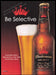 Budweiser Select 2000s Print Advertisement Ad 2005 "Be Selective" Fetch the Paper!