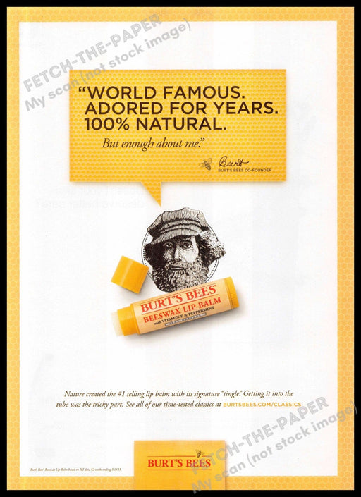 Burt's Bees 2010s Magazine Print Ad 2013 "World famous. Adorned for years" Burt's Bees
