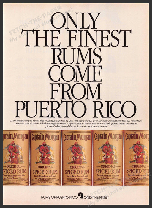 Captain Morgan 1990s Print Ad 1995 "Only the finest rums come from Puerto Rico" Captain Morgan