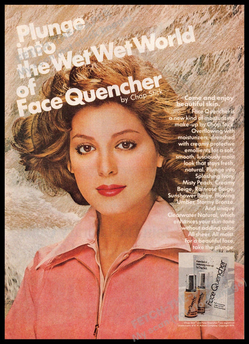 Chap Stick 1970s Print Advertisement 1977 Face Quencher Plunge Wet Wet World Chap Stick