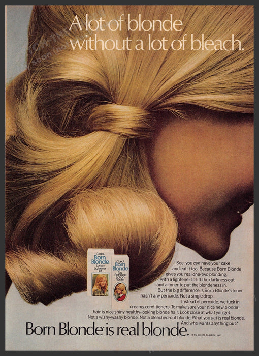 Clairol Born Blonde 1970s Print Advertisement 1976 Hair Without a Lot of Bleach Fetch-the-Paper