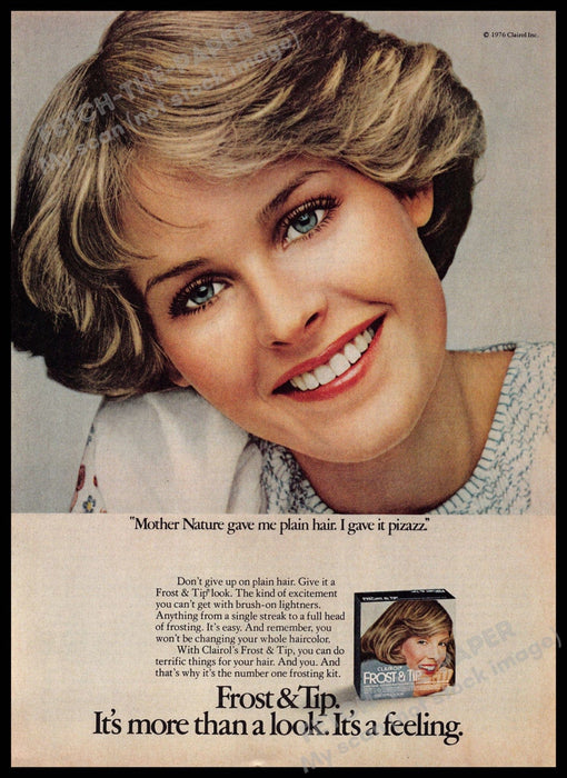 Clairol Frost & Tip 1970s Print Advertisement 1977 Mother Nature Hair Clairol Frost & Tip