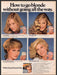 Clairol Frost & Tip 1980s Print Advertisement 1981 "How to go blonde" Clairol