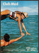 Club Med Travel Hotels 2000s Print Advertisement 2002 "Wanna Play?" Swim Couple Fetch-the-Paper