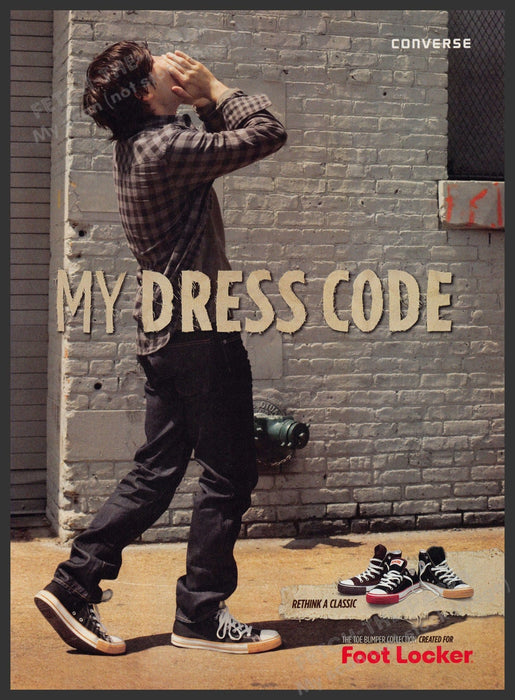 Converse Foot Locker 2000s Print Advertisement Ad 2009 "My dress code" Converse