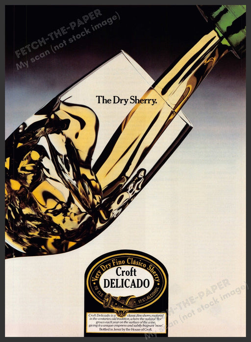 Croft Delicado Sherry 1980s Print Advertisement Ad 1980 Pour Fetch-the-Paper