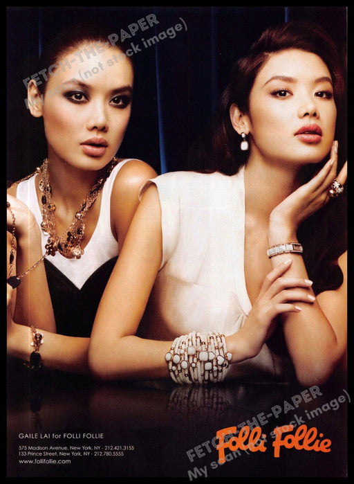 Folli Follie Jewelry 2010s Magazine Print Ad 2011 Gaile Lai Model & Actress Folli Follie