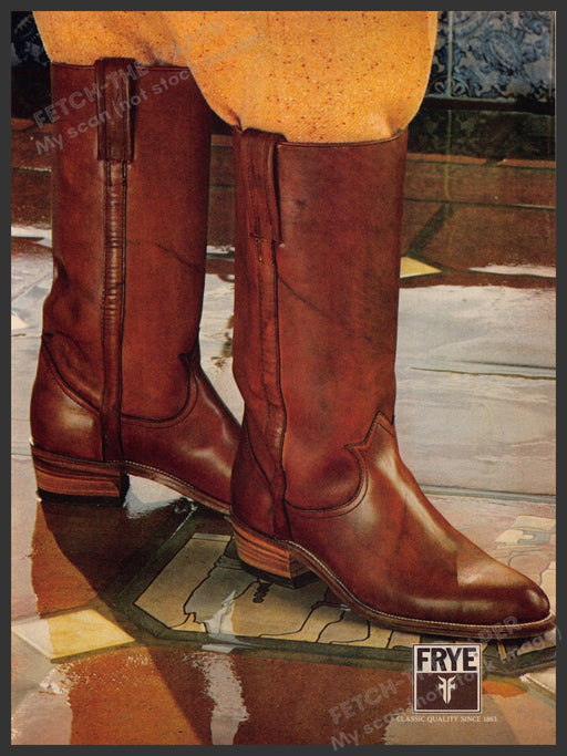 Frye Western Boots 1970s Print Advertisement 1978 "Classic quality since 1863" Fetch-the-Paper