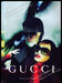 Gucci 2010s Magazine Print Ad 2011 "Explore the digital flagship" Sunglasses Gucci