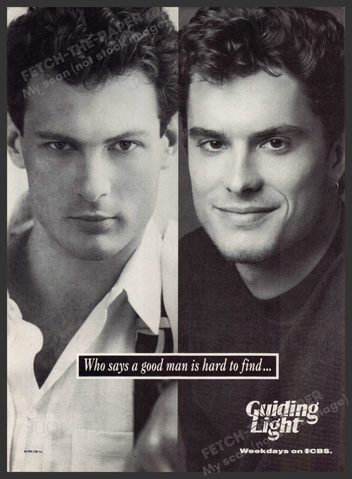Guiding Light 1990s Print Ad 1990 "Who says a good man is hard to find..." Guiding Light