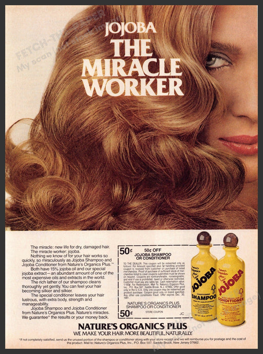 Jojoba Hair 1980s Print Advertisement 1981 "The miracle worker" Fetch-the-Paper