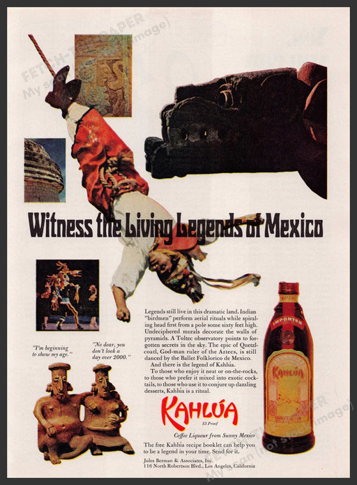 Kahlua Living Legends at Mexico 1960s Print Advertisement Ad 1969 Fetch the Paper!