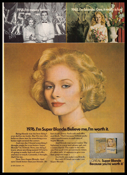 L'Oreal Super Blonde 1970s Magazine Print Advertisement 1976 "I'm worth it" L'Oreal
