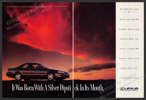 Lexus ES300 1990s Print Advertisement (2 Pgs) 1991 Born silver dipstick in mouth Fetch-the-Paper