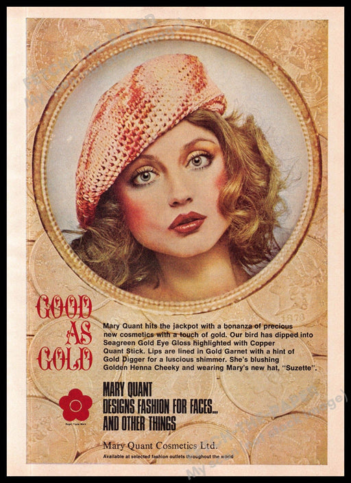Mary Quant Cosmetics 1970s Magazine Print Ad 1975 "Good as gold" Suzette Hat Mary Quant Cosmetics