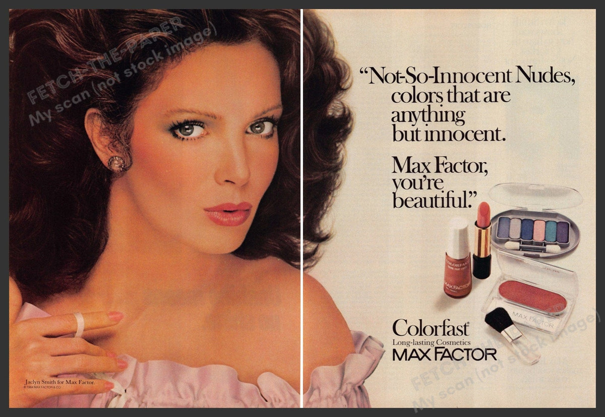 1984 Max Factor Ad with Jaclyn Smith - Not-So-Innocent Nudes — Fetch ...