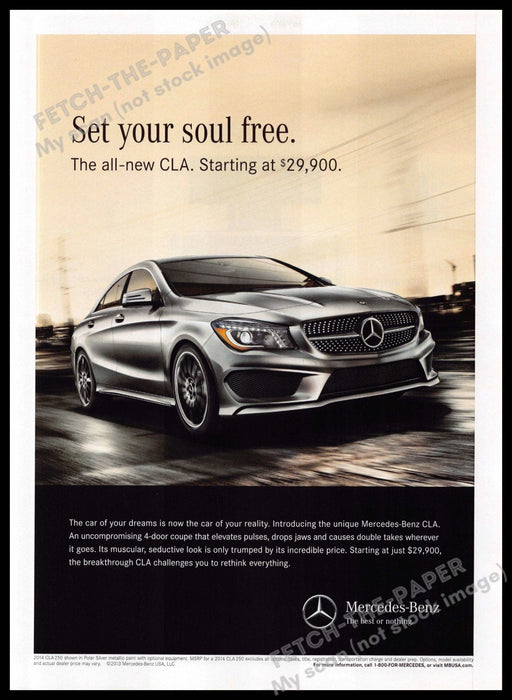 Mercedes-Benz CLA 2010s Magazine Print Advertisement 2013 "Set your soul free" Mercedes-Benz CLA