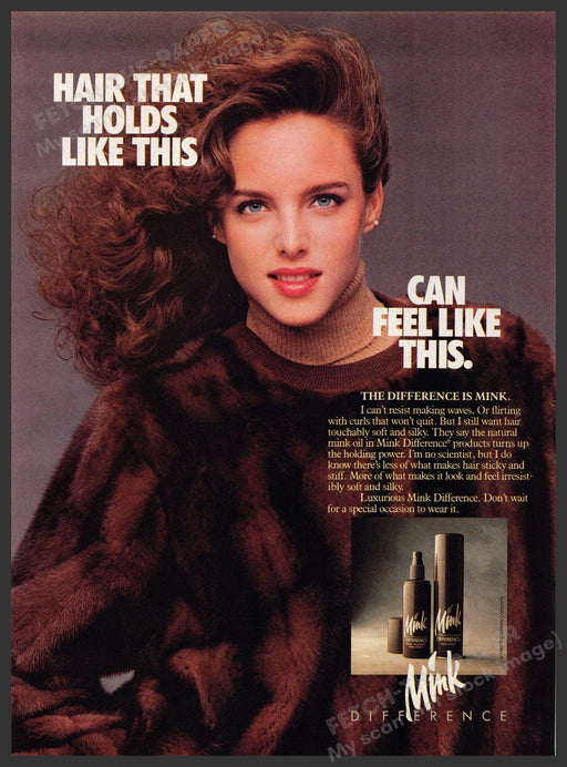 Mink Difference 1980s Print Advertisement 1989 "Hair that holds like this" Ad Mink Difference
