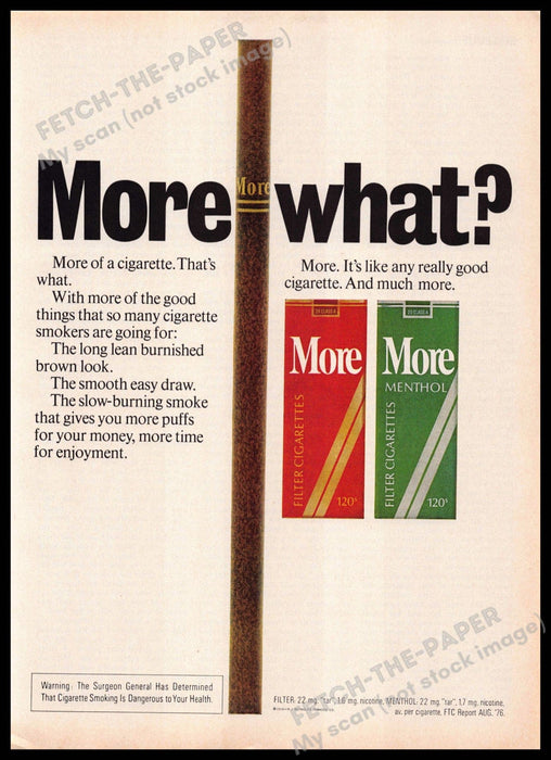 More Cigarettes 1970s Print Advertisement 1977 Long "More what?" More Cigarettes