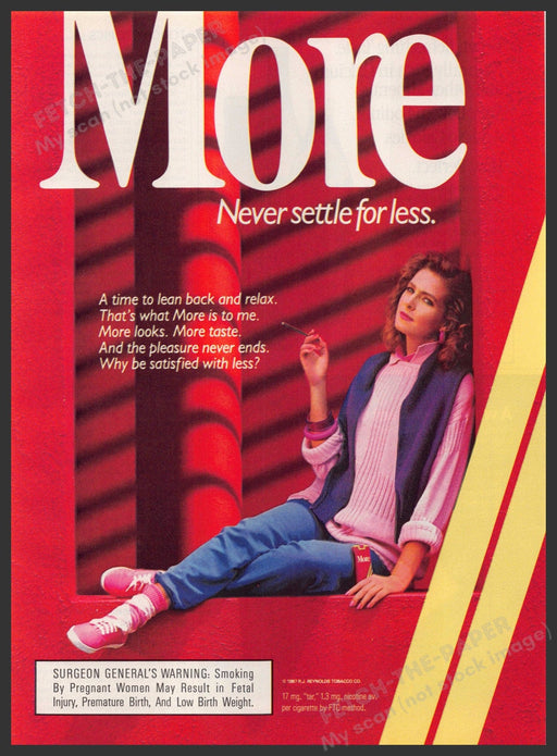 More Cigarettes 1980s Print Advertisement 1987 "Never settle for less" Sitting More Cigarettes