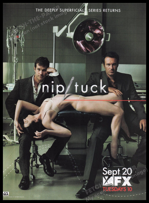 Nip / Tuck T.V. Show 2000s Print Advertisement Ad 2005 Fetch the Paper!