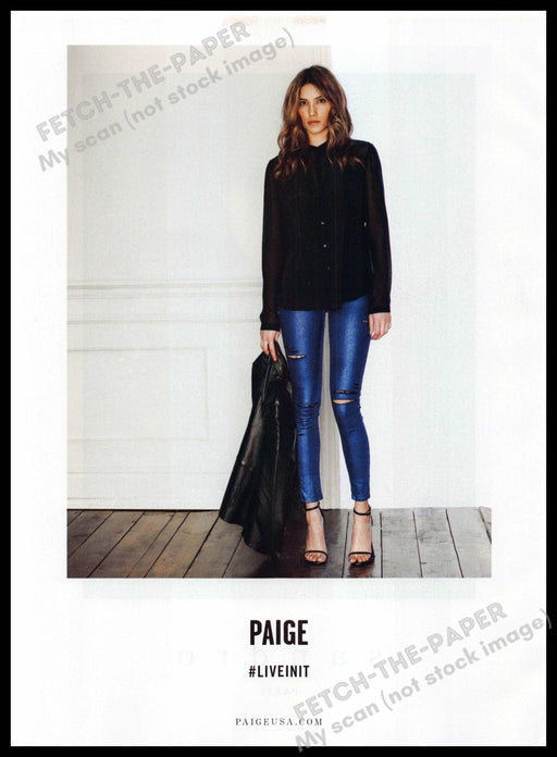 Paige 2010s Magazine Print Ad 2014 #LIVEINIT Long Legs Denim Paige
