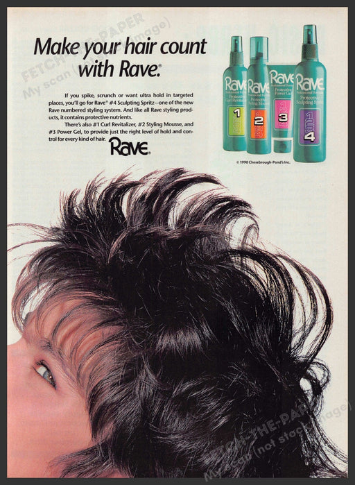 Rave 1990s Print Advertisement 1990 "Make your hair count with Rave" Rave