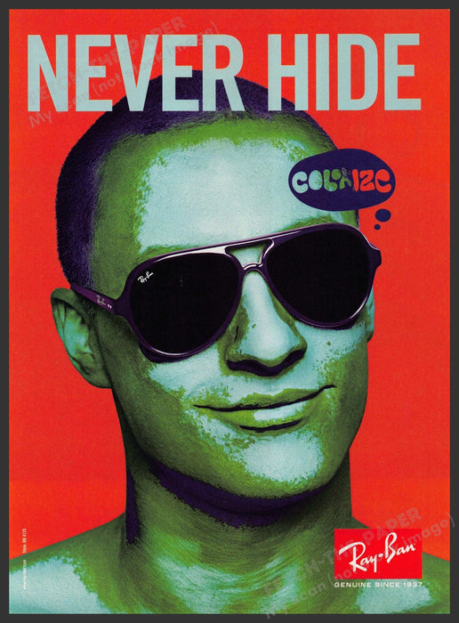 Ray-Ban 2000s Print Advertisement Ad 2009 "Never Hide...Colorize" Ray-ban